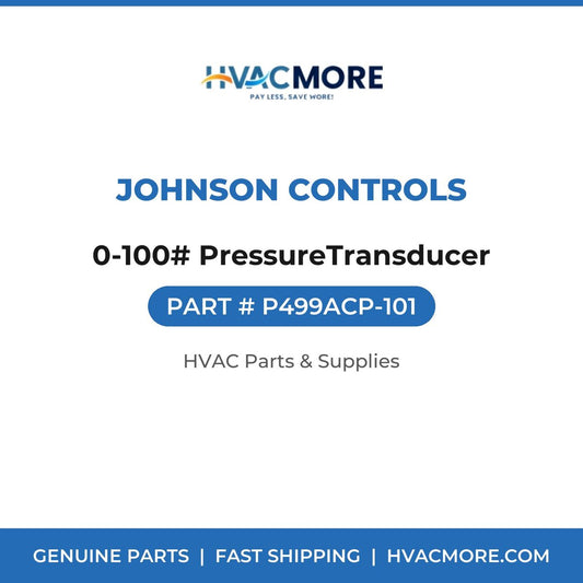 Johnson Controls 0-100# PressureTransducer P499ACP-101