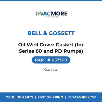 Bell & Gossett Oil Well Cover Gasket (for Series 60 and PD Pumps) P57300