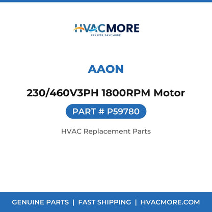 AAON 230/460V3PH 1800RPM Motor P59780