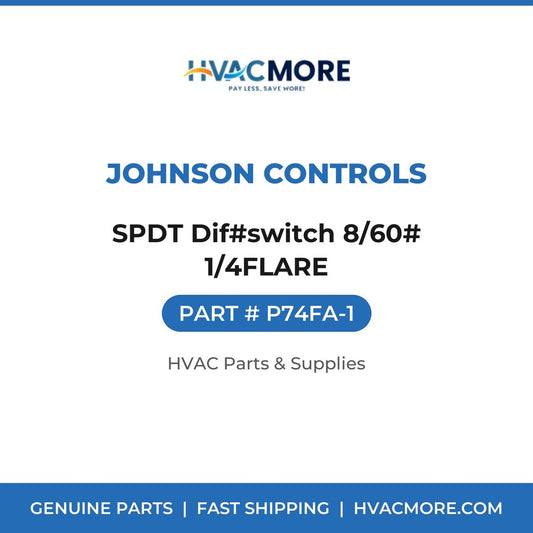 Johnson Controls SPDT Dif#switch 8/60# 1/4FLARE P74FA-1