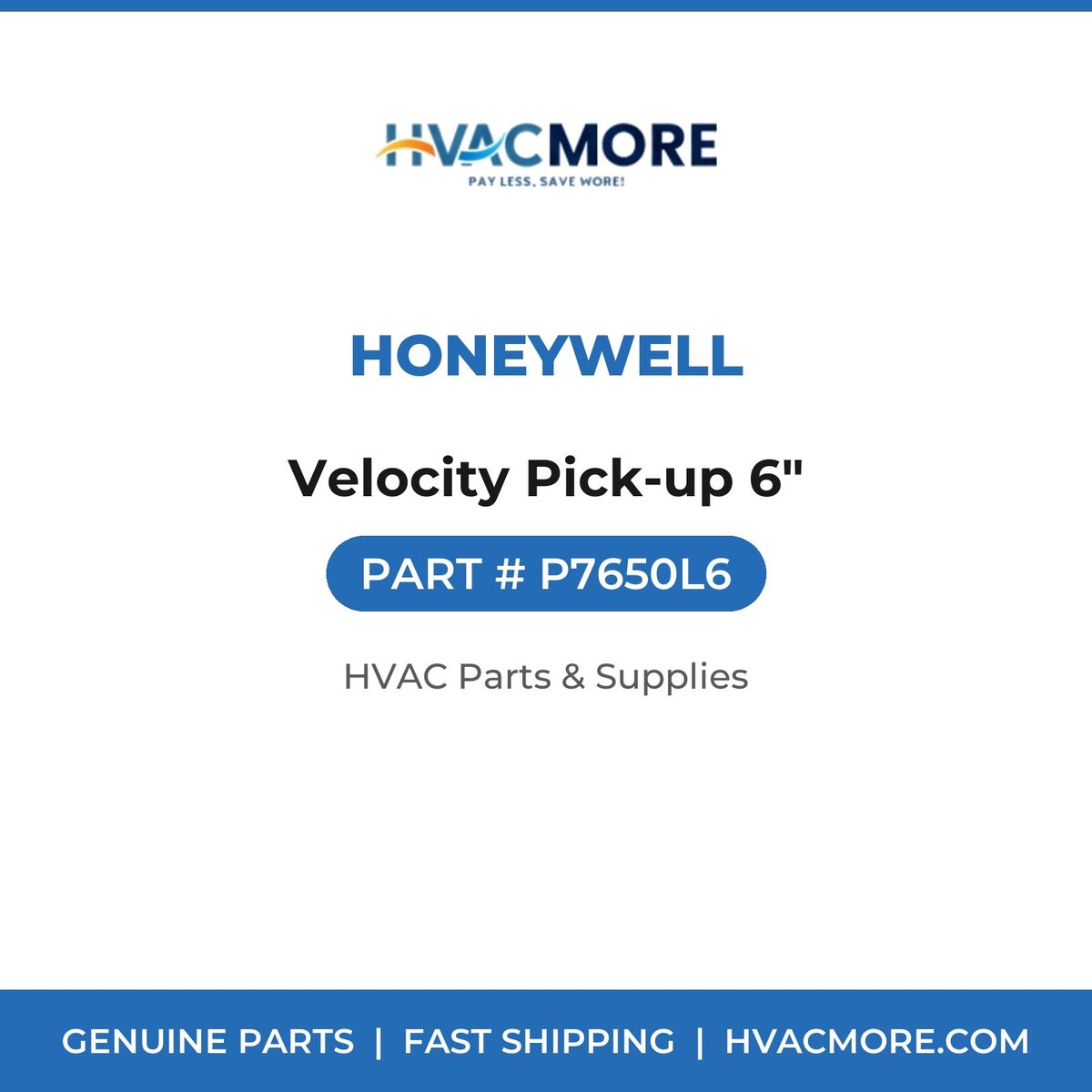 Honeywell Velocity Pick-up 6" P7650L6