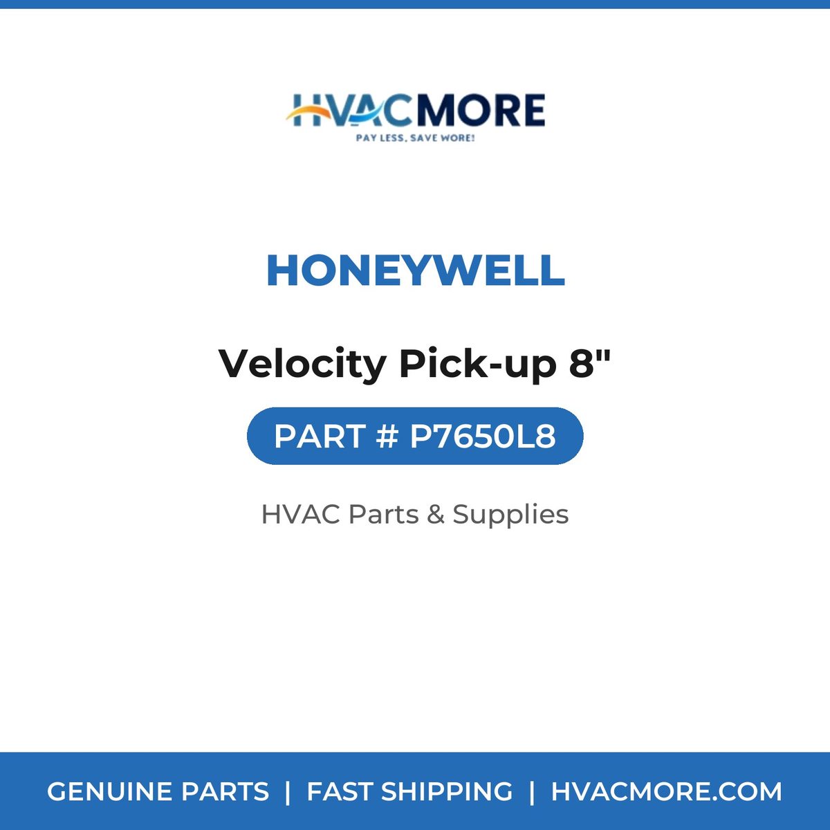 Honeywell Velocity Pick-up 8" P7650L8
