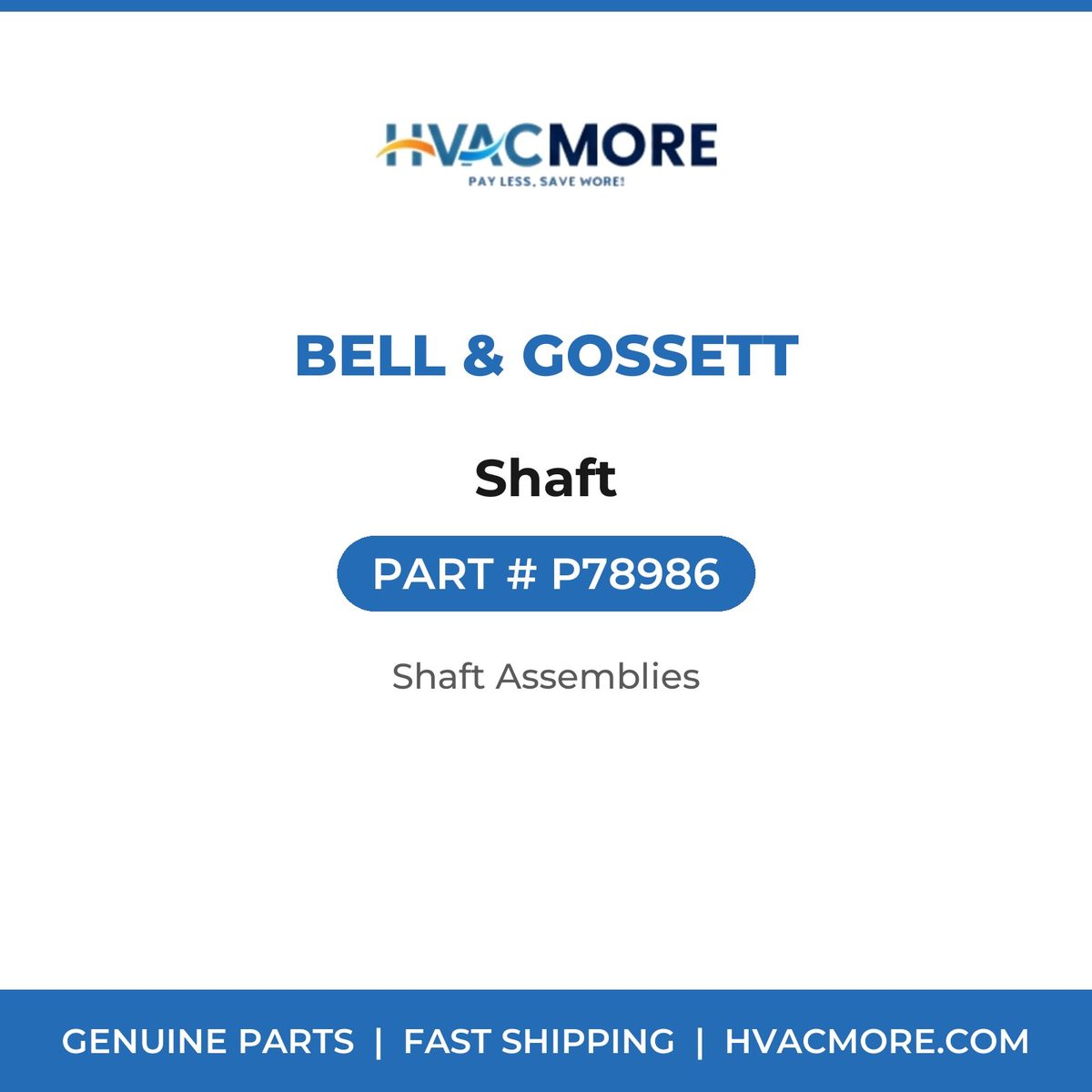 Bell & Gossett Shaft P78986