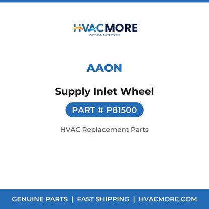 AAON Supply Inlet Wheel P81500