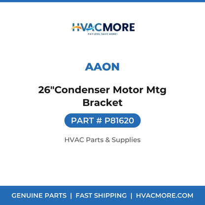 Aaon 26"Condenser Motor Mtg Bracket P81620