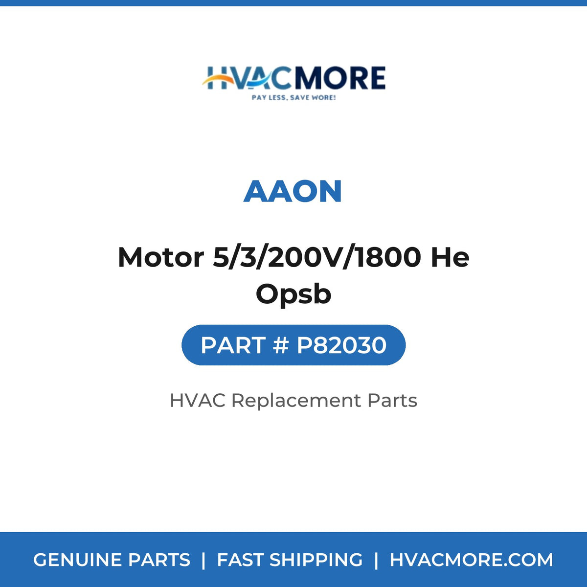 AAON Motor 5/3/200V/1800 He Opsb P82030