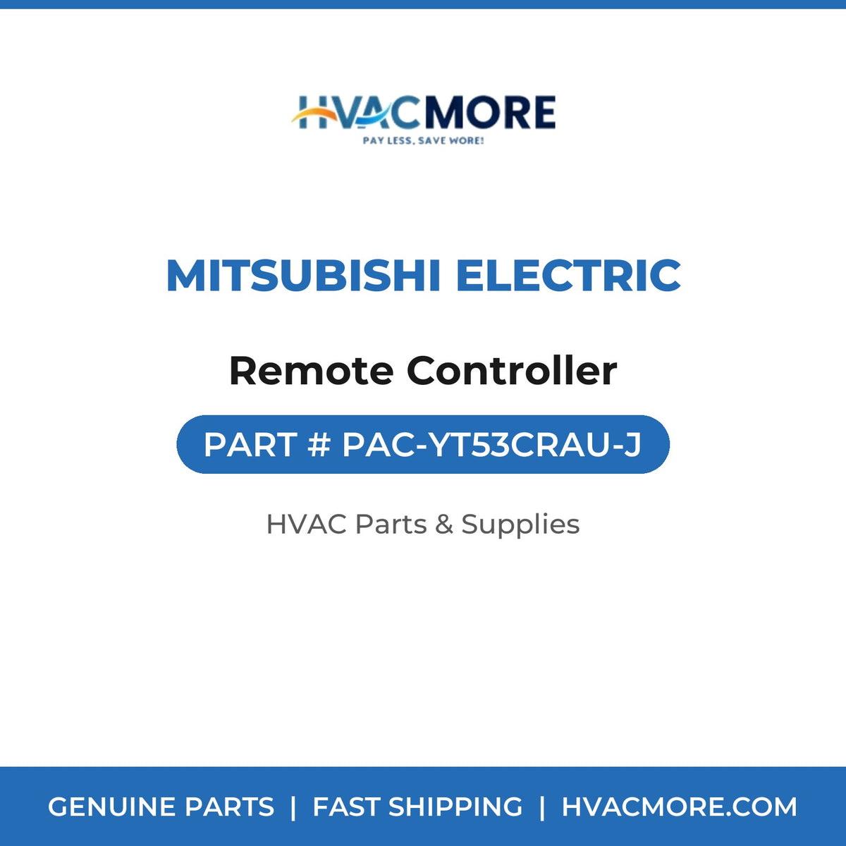Mitsubishi Electric Remote Controller PAC-YT53CRAU-J
