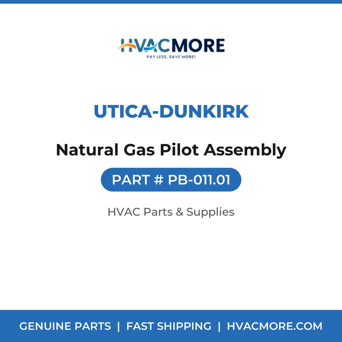 Utica-Dunkirk Natural Gas Pilot Assembly PB-011.01