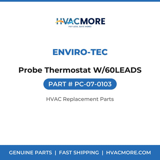 ENVIRO-TEC Probe Thermostat W/60LEADS PC-07-0103