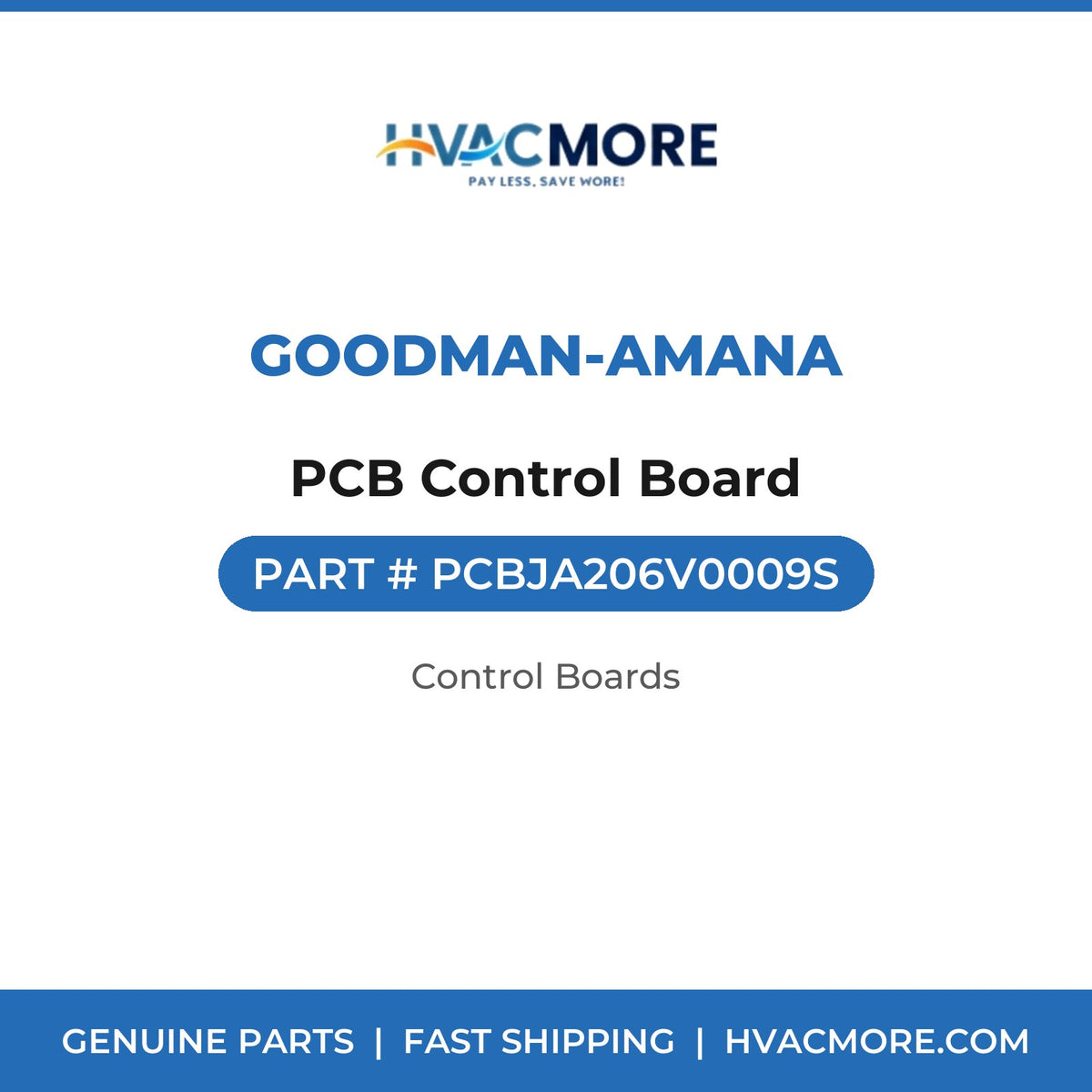 Goodman-Amana PCB Control Board PCBJA206V0009S