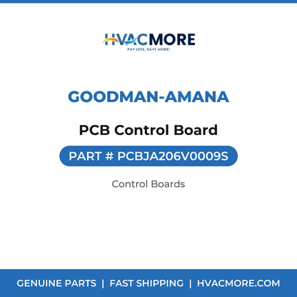 Goodman-Amana PCB Control Board PCBJA206V0009S