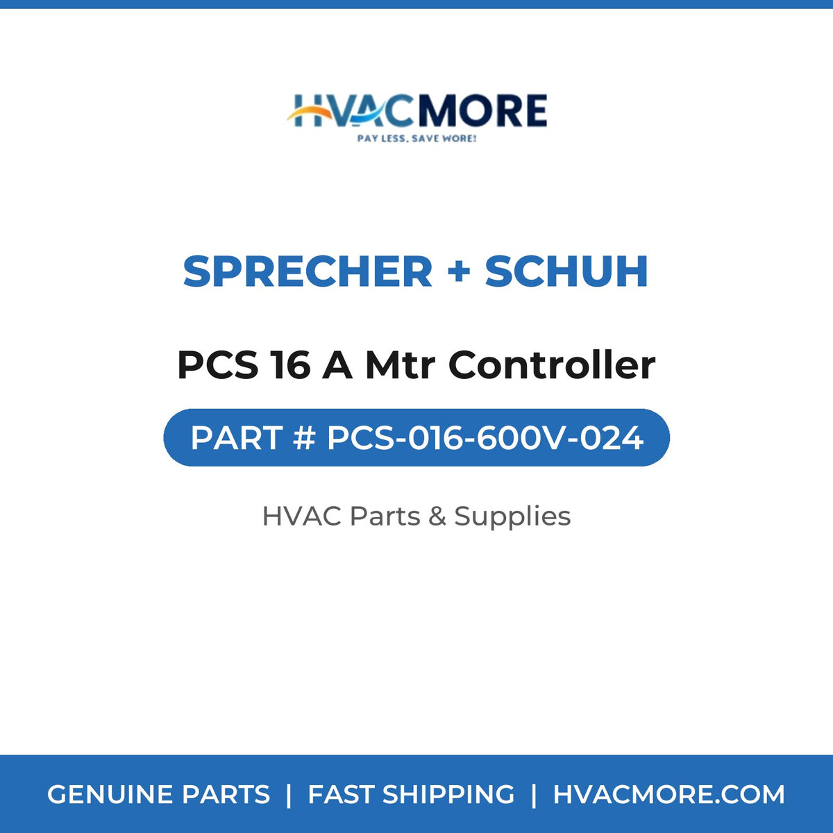 Sprecher + Schuh PCS 16 A Mtr Controller PCS-016-600V-024