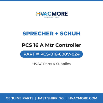 Sprecher + Schuh PCS 16 A Mtr Controller PCS-016-600V-024