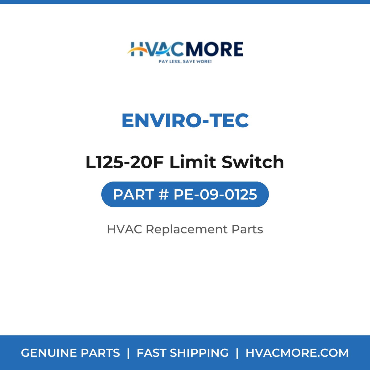 ENVIRO-TEC L125-20F Limit Switch PE-09-0125