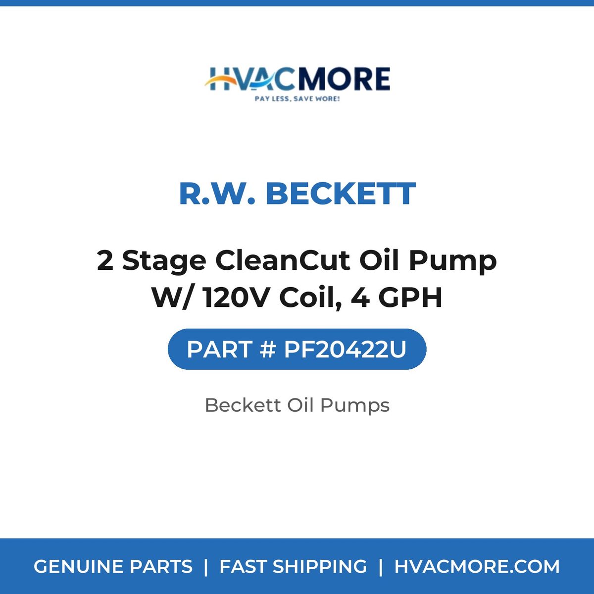 R.W. Beckett 2 Stage CleanCut Oil Pump W/ 120V Coil, 4 GPH PF20422U