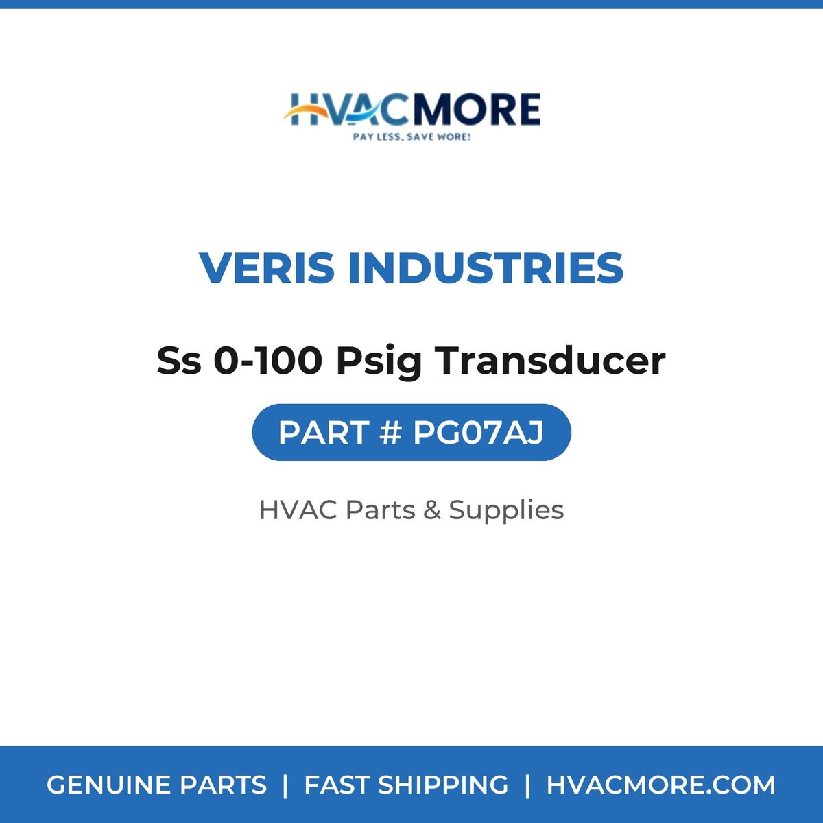 Veris Industries Ss 0-100 Psig Transducer PG07AJ