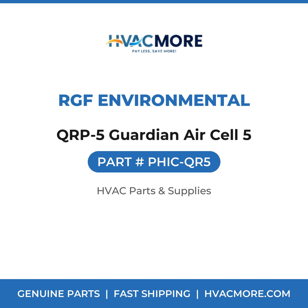 RGF Environmental QRP-5 Guardian Air Cell 5 PHIC-QR5
