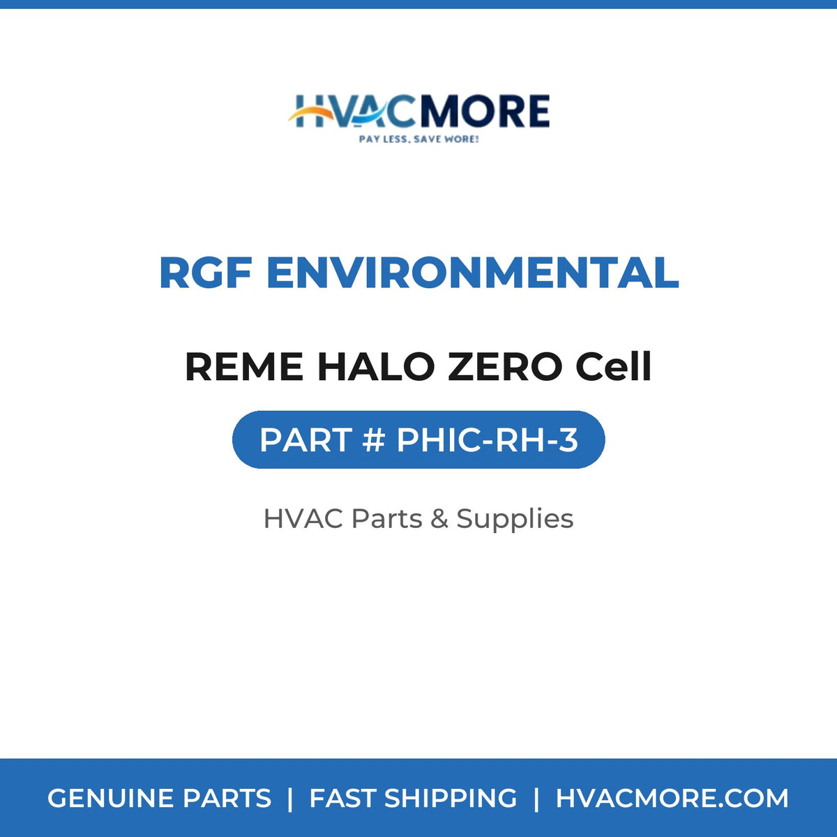 RGF Environmental REME HALO ZERO Cell PHIC-RH-3