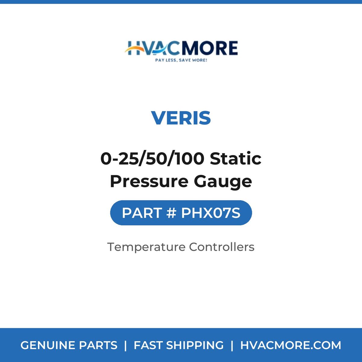 Veris 0-25/50/100 Static Pressure Gauge PHX07S