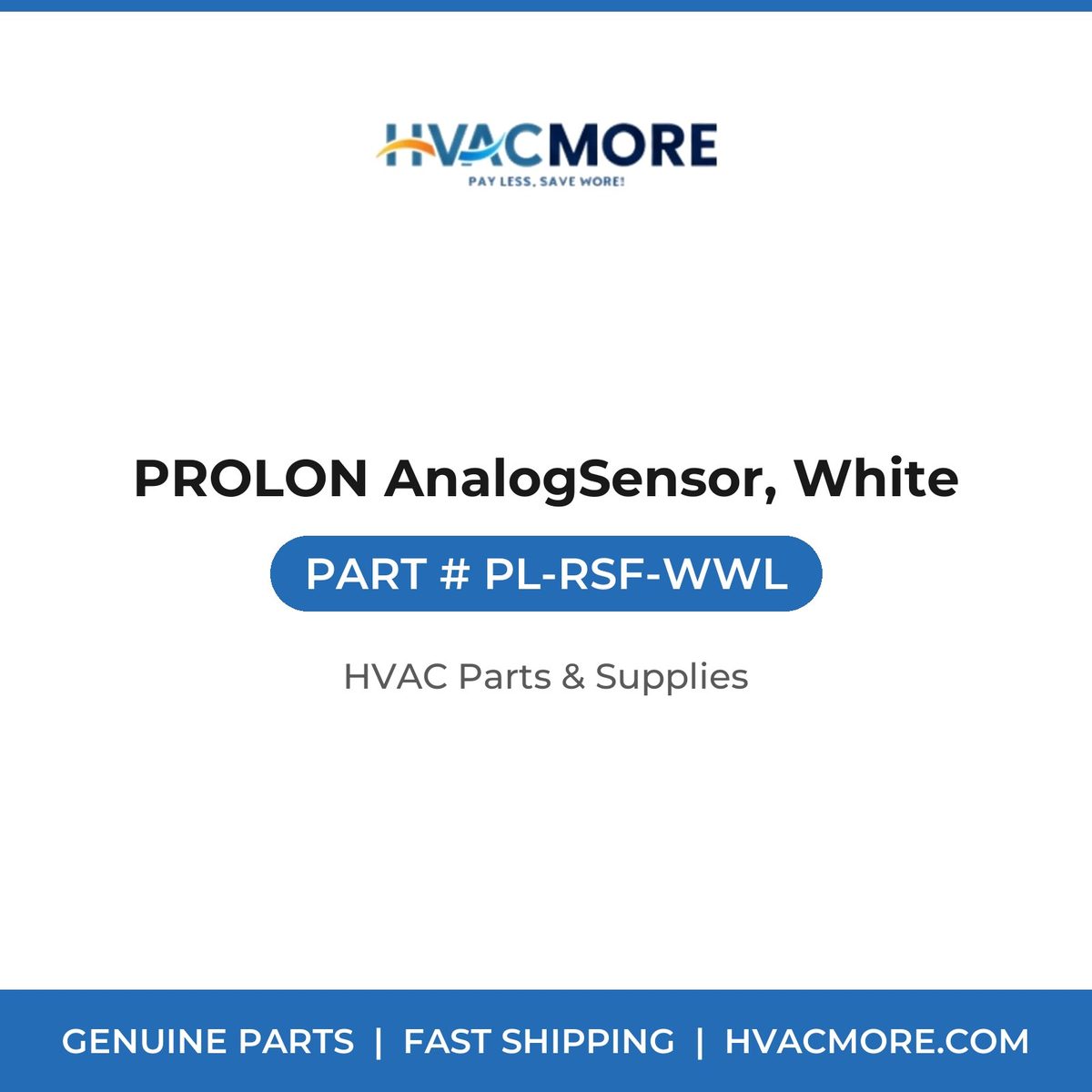 PROLON AnalogSensor, White PL-RSF-WWL