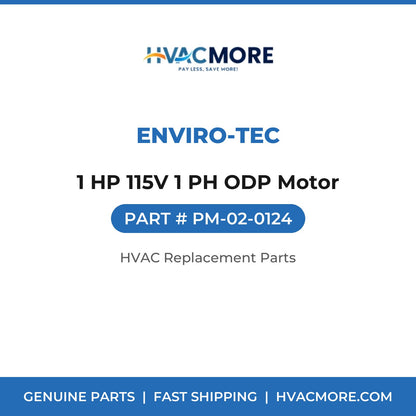 ENVIRO-TEC 1 HP 115V 1 PH ODP Motor PM-02-0124
