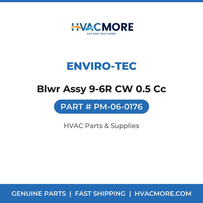 Enviro-tec Blwr Assy 9-6R CW 0.5 Cc PM-06-0176