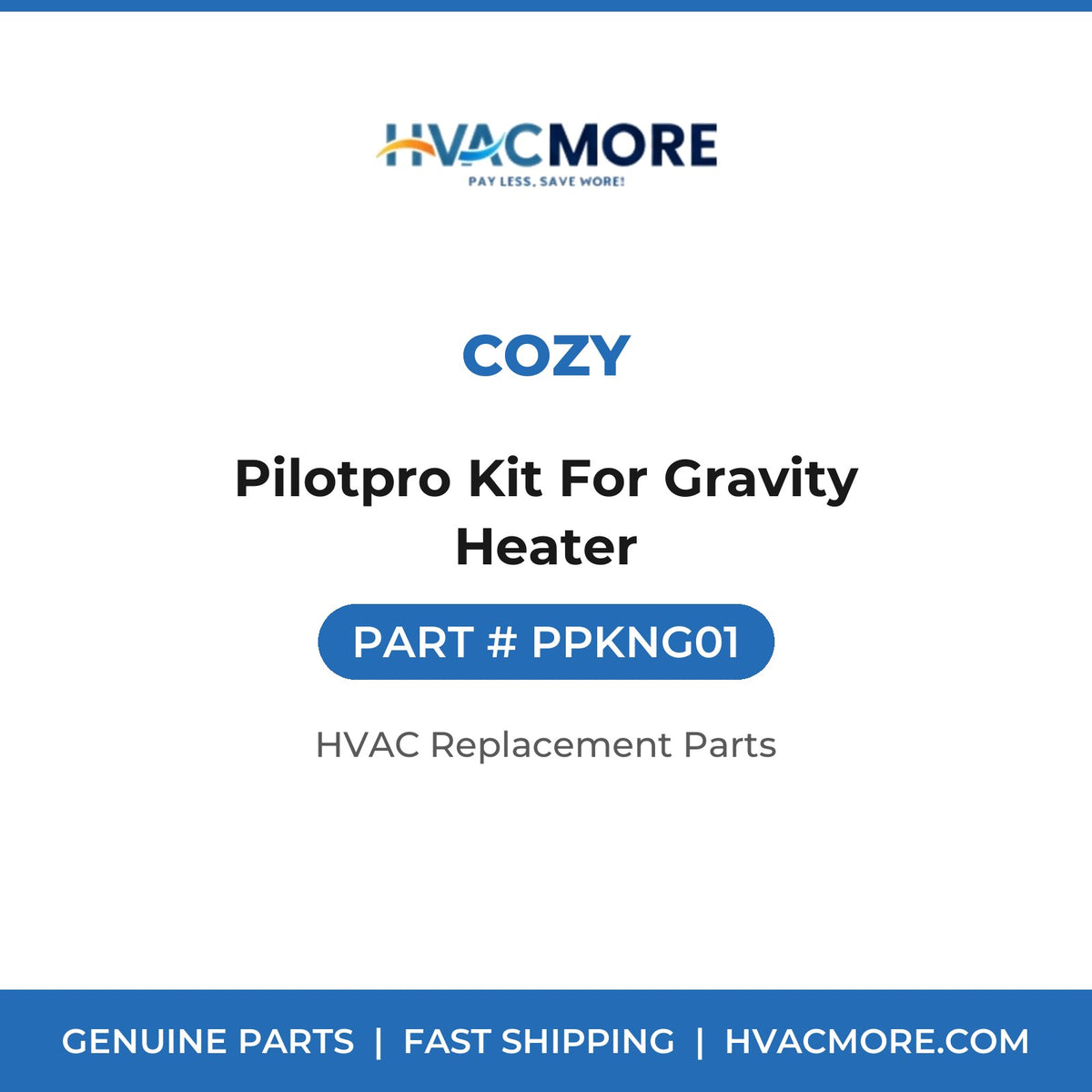 Cozy Pilotpro Kit For Gravity Heater PPKNG01