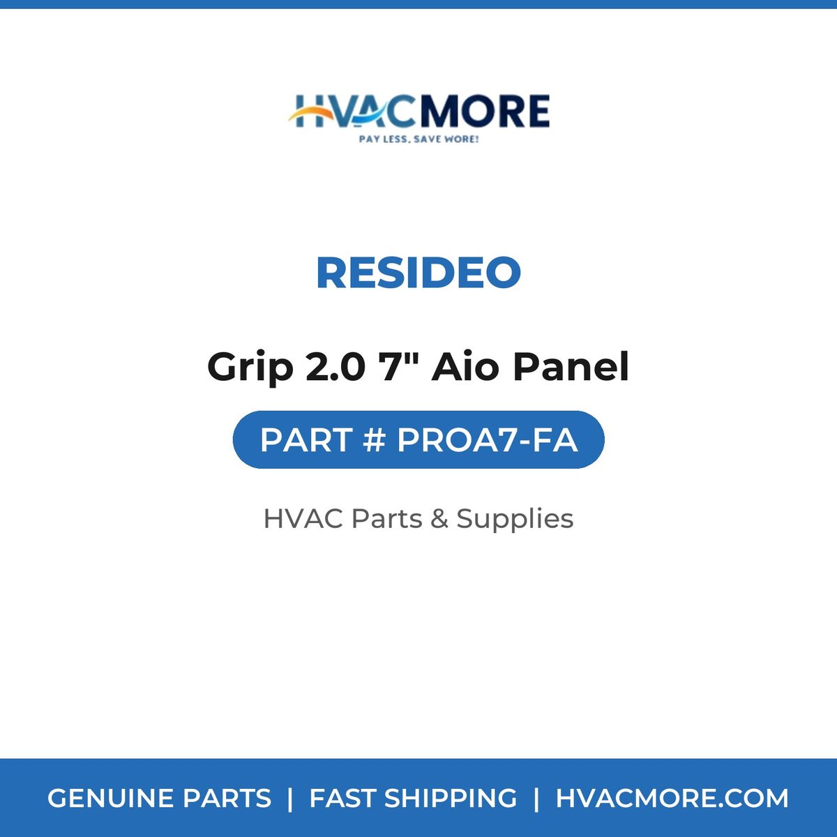 Resideo Grip 2.0 7" Aio Panel PROA7-FA