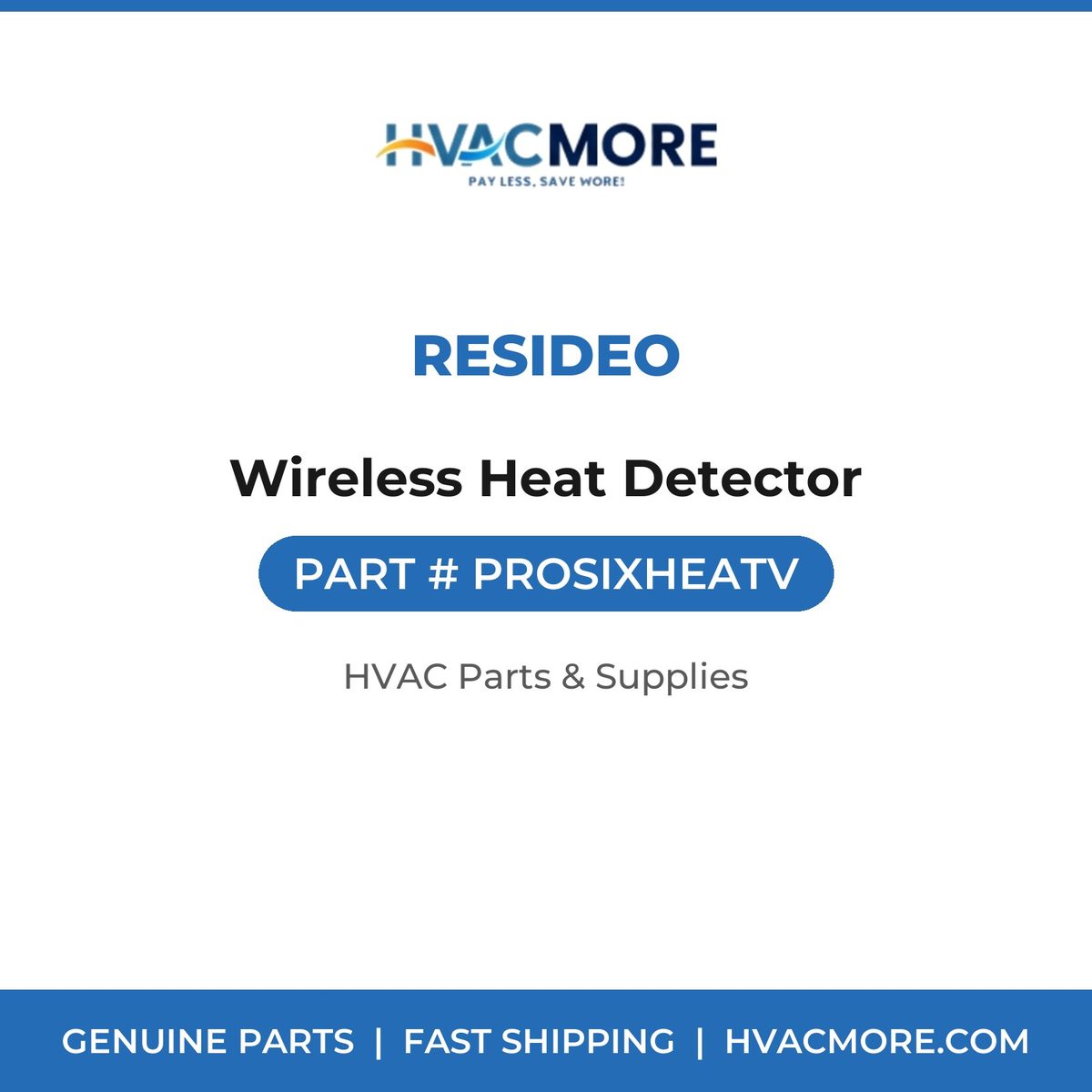 Resideo Wireless Heat Detector PROSIXHEATV