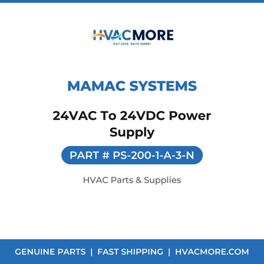 MAMAC Systems 24VAC To 24VDC Power Supply PS-200-1-A-3-N