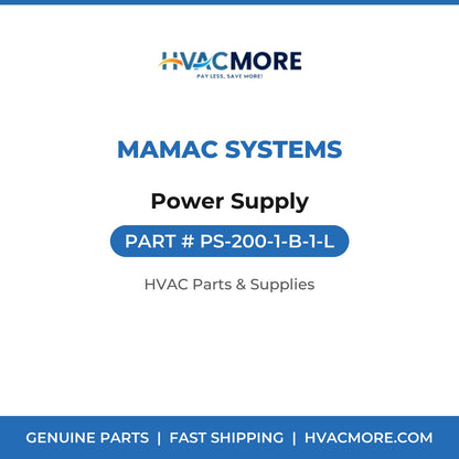 MAMAC Systems Power Supply PS-200-1-B-1-L