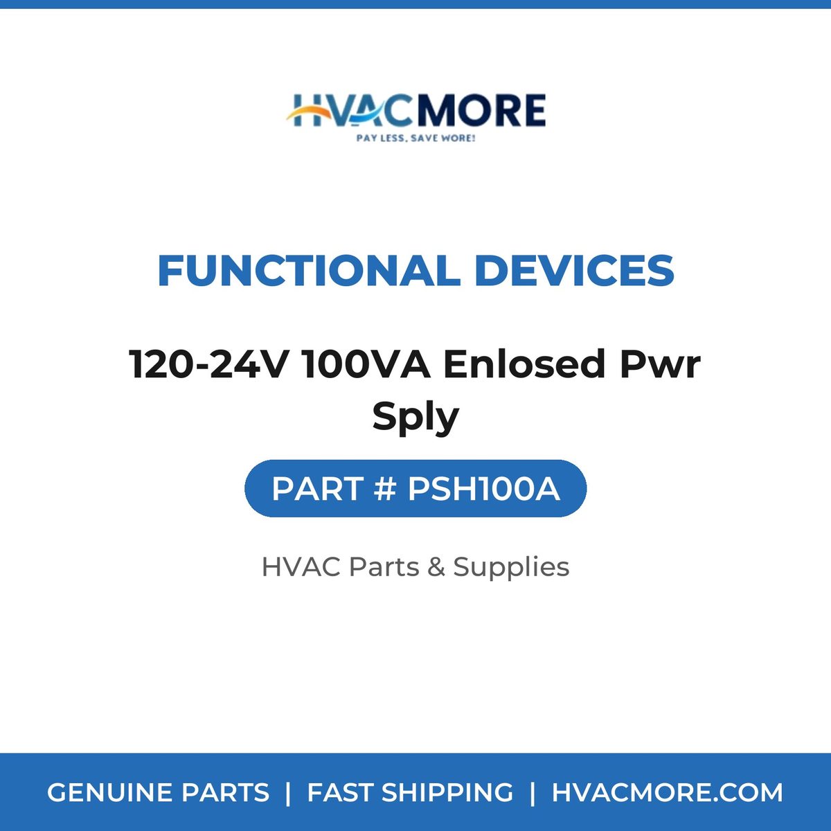 Functional Devices 120-24V 100VA Enlosed Pwr Sply PSH100A