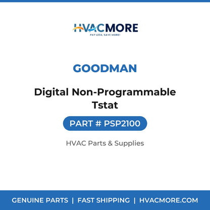Goodman Digital Non-Programmable Tstat PSP2100