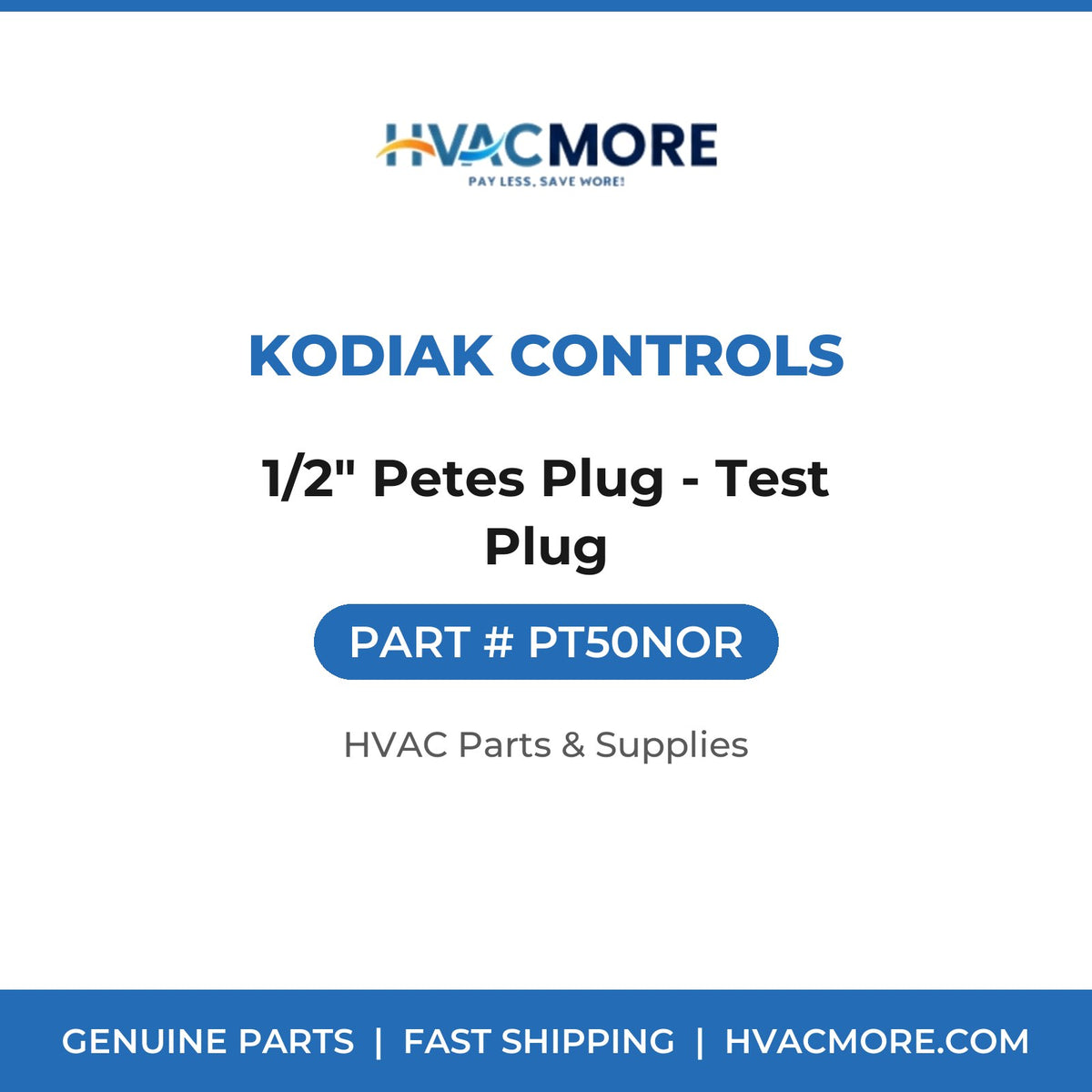 Kodiak Controls 1/2" Petes Plug - Test Plug PT50NOR