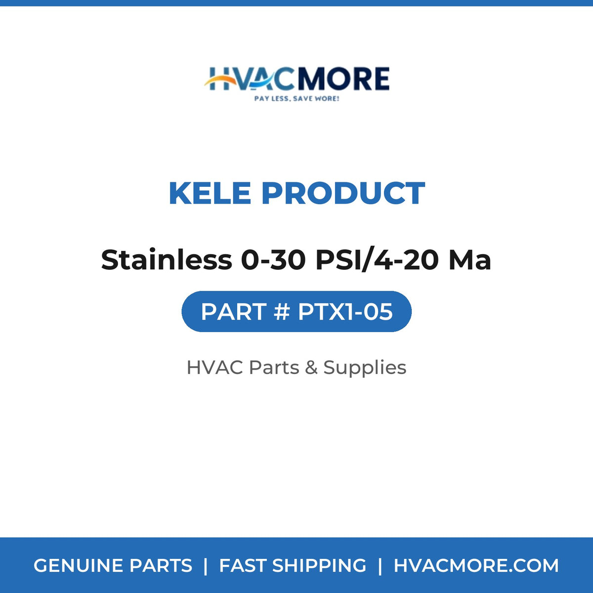 Kele Product Stainless 0-30 PSI/4-20 Ma PTX1-05
