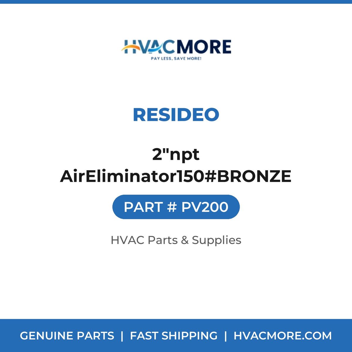 Resideo 2"npt AirEliminator150#BRONZE PV200