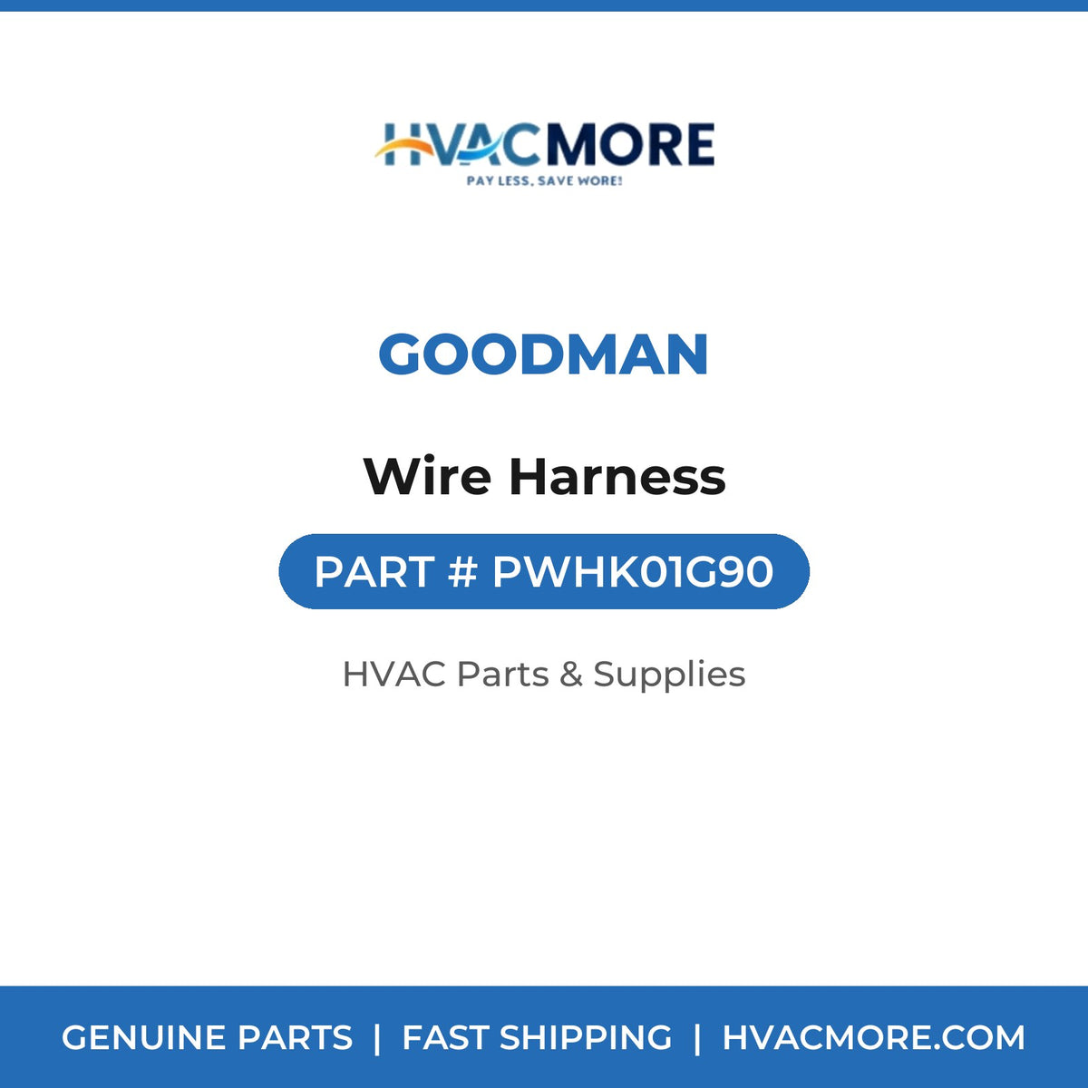 Goodman Wire Harness PWHK01G90