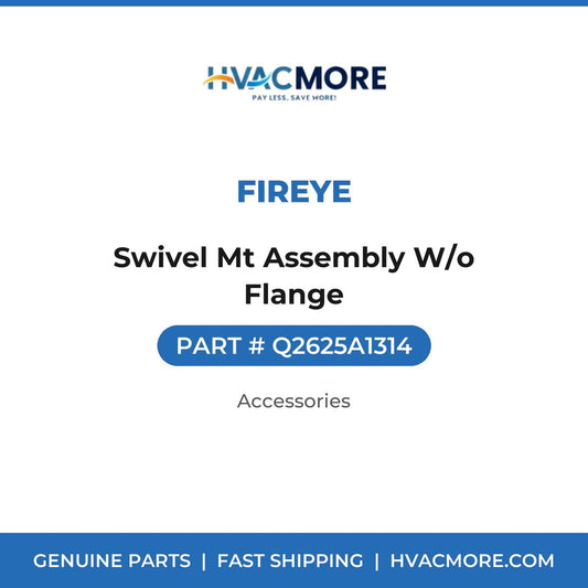 Fireye Swivel Mt Assembly W/o Flange Q2625A1314