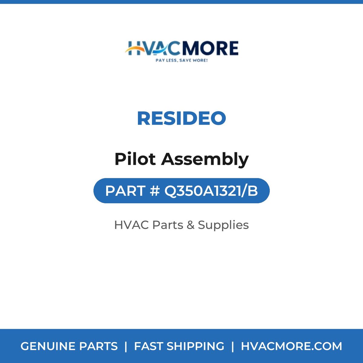 Resideo Pilot Assembly Q350A1321/B