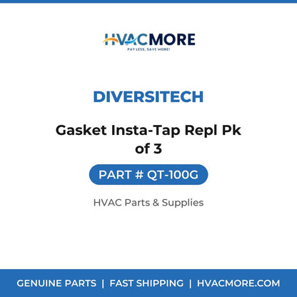 DiversiTech Gasket Insta-Tap Repl Pk of 3 QT-100G