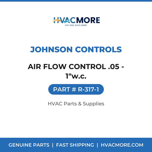 Johnson Controls AIR FLOW CONTROL .05 - 1"w.c. R-317-1