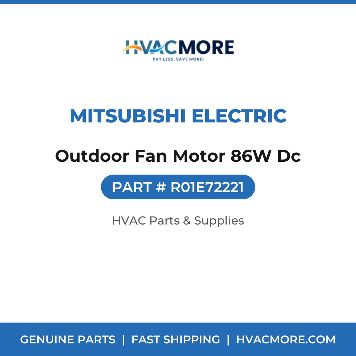 Mitsubishi Electric Outdoor Fan Motor 86W Dc R01E72221