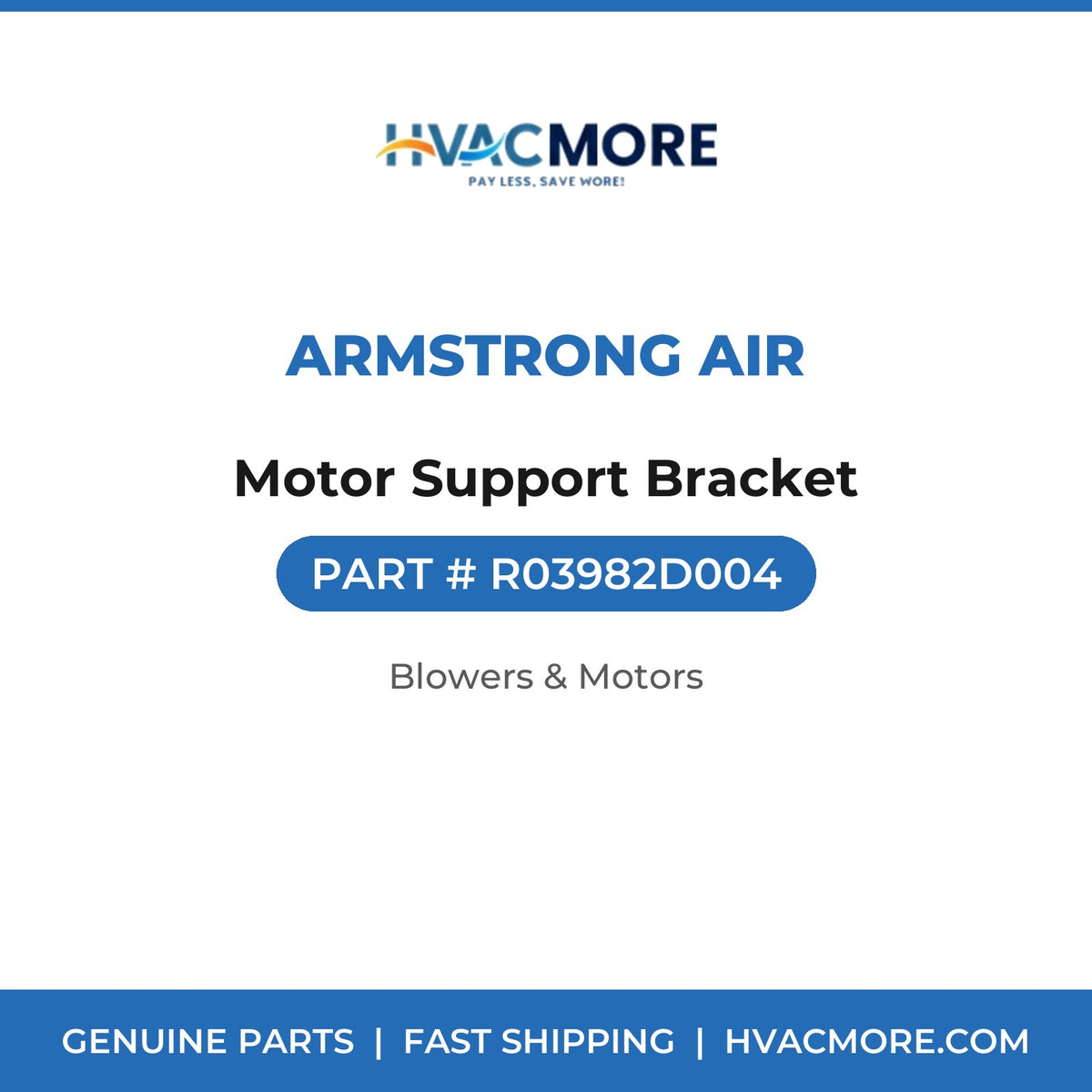 Armstrong Air Motor Support Bracket R03982D004