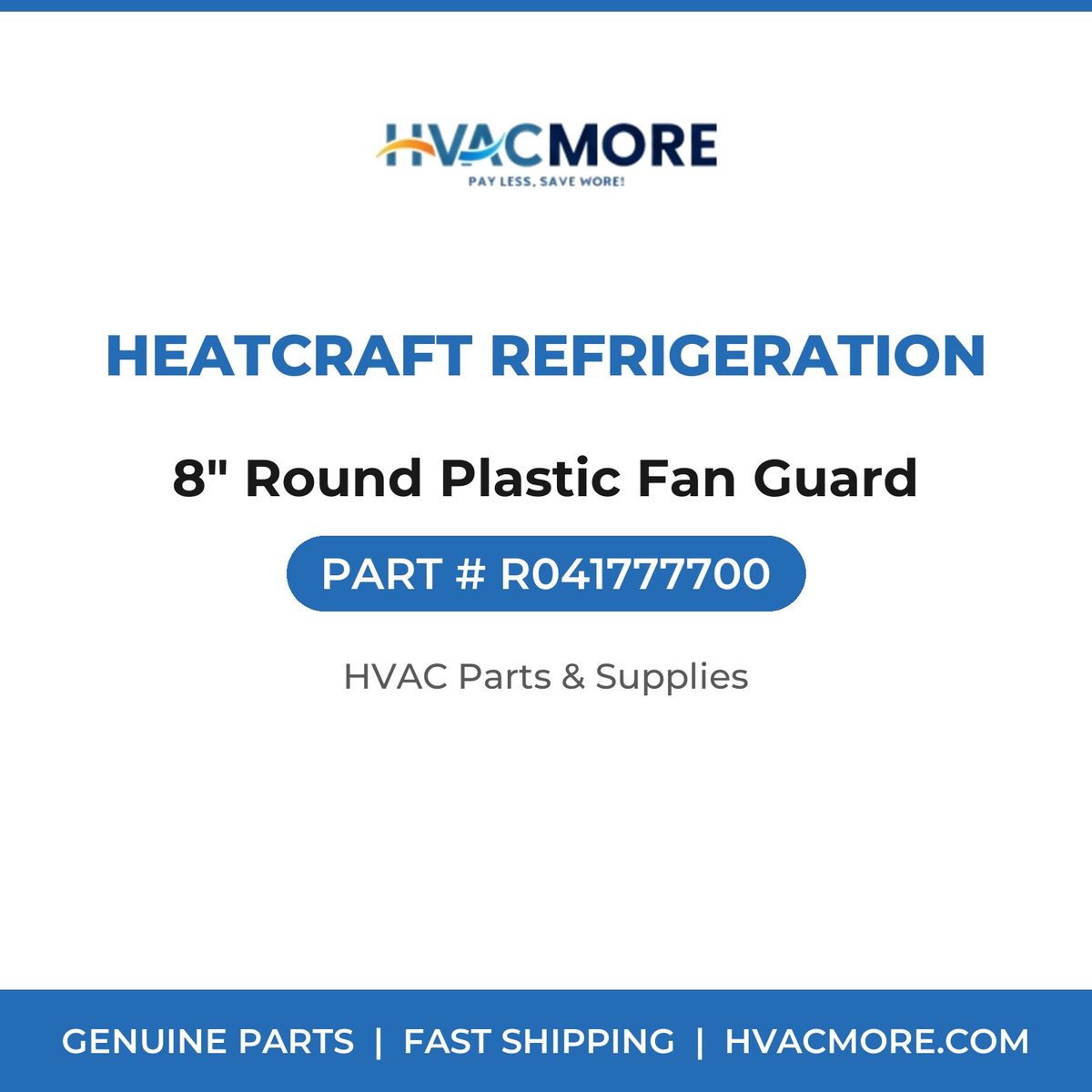 Heatcraft Refrigeration 8" Round Plastic Fan Guard R041777700