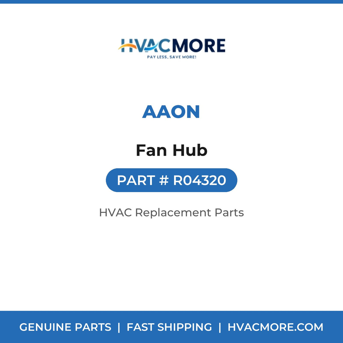 AAON Fan Hub R04320