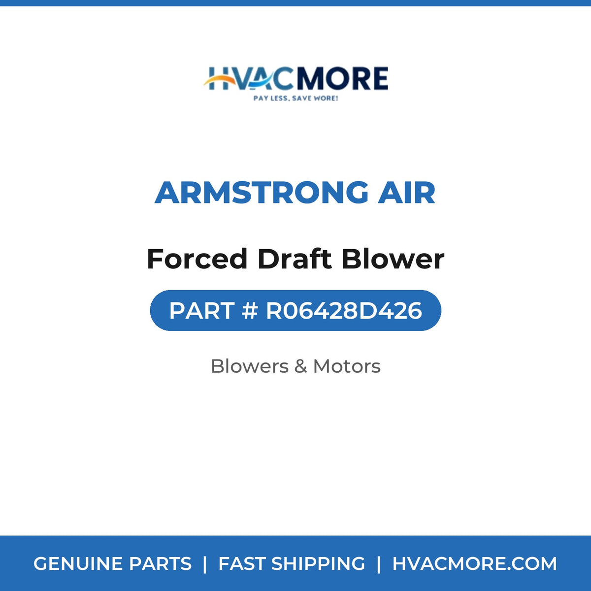 Armstrong Air Forced Draft Blower R06428D426