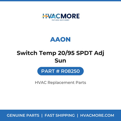 AAON Switch Temp 20/95 SPDT Adj Sun R08250
