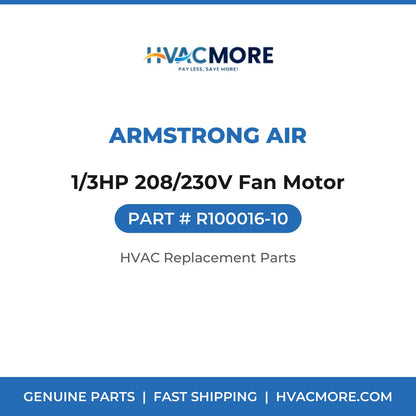 Armstrong Air 1/3HP 208/230V Fan Motor R100016-10