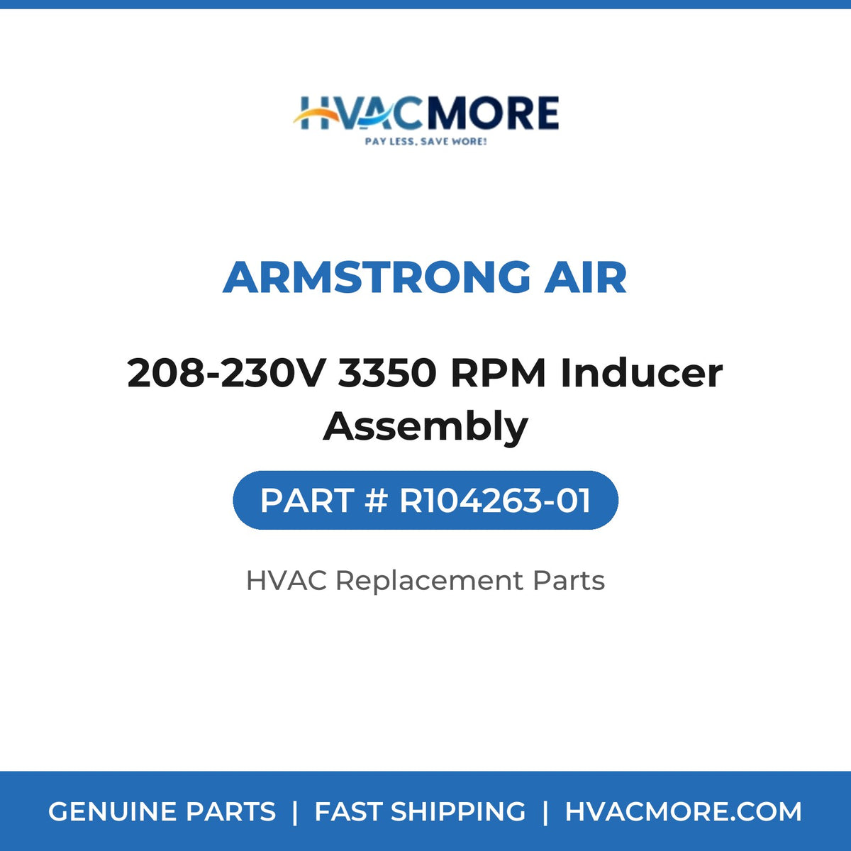 Armstrong Air 208-230V 3350 RPM Inducer Assembly R104263-01
