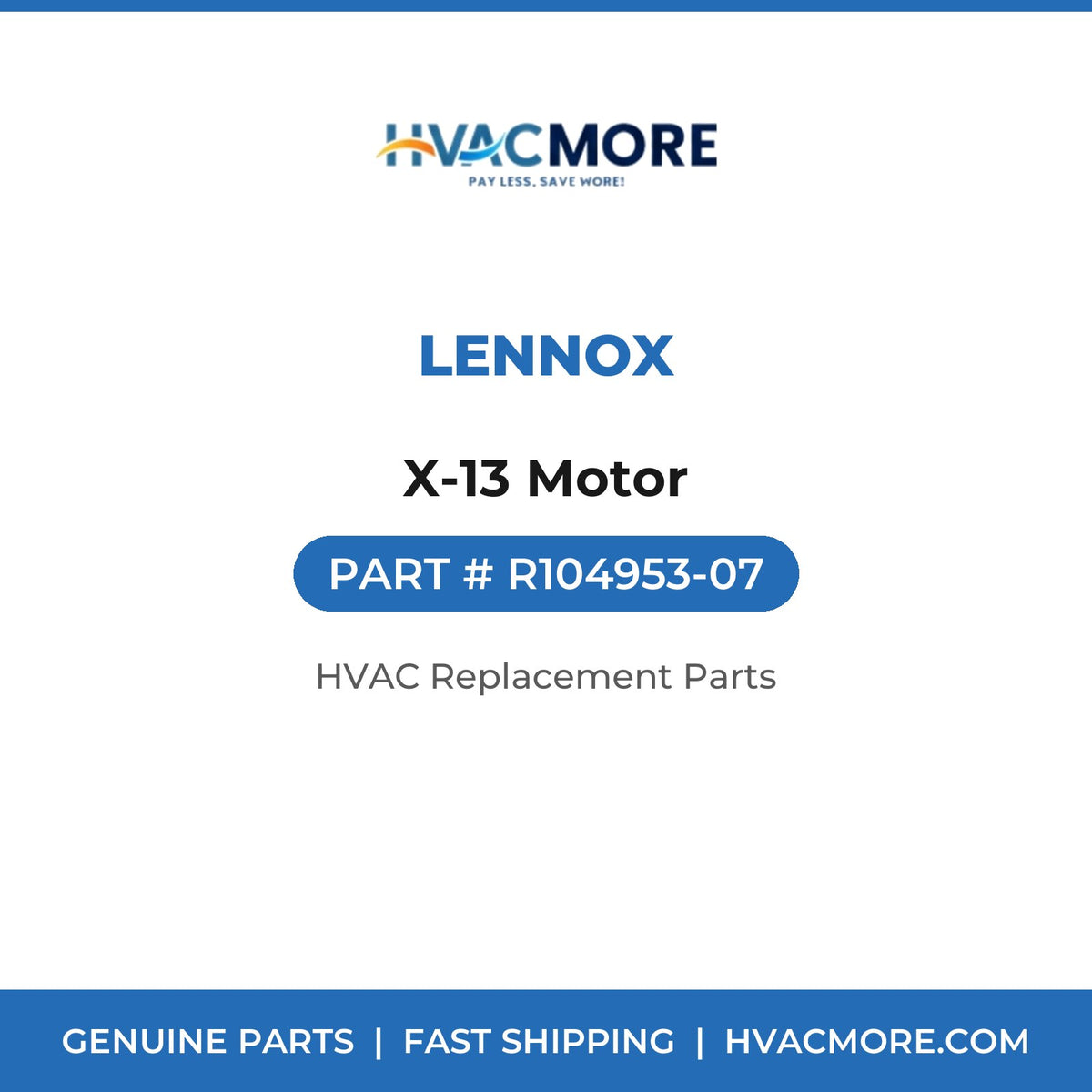 Lennox X-13 Motor R104953-07